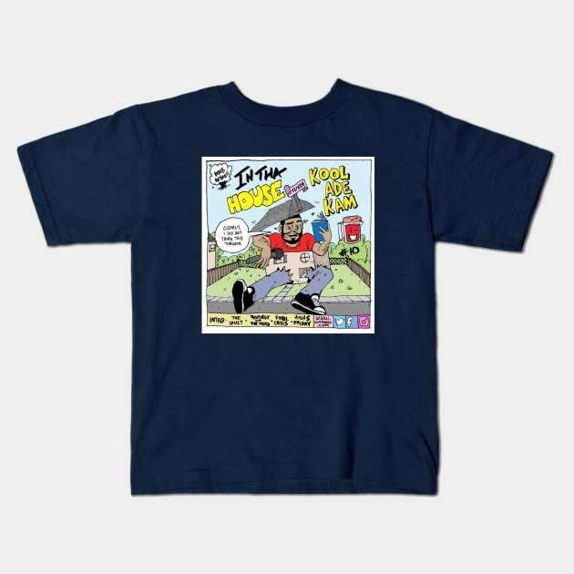 Support Kam Komics: In tha house with Kool Ade Kam Kids T-Shirt by Kam Komics 